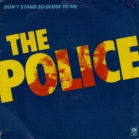 Don't stand so close to me / Friends - POLICE