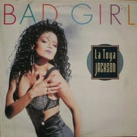 Bad girl - LA TOYA JACKSON