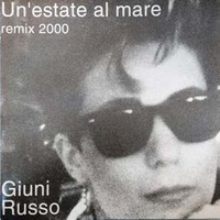 Un'estate al mare remix 2000 - GIUNI RUSSO