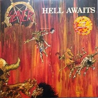 Hell awaits - SLAYER