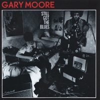 Still got the blues - GARY MOORE