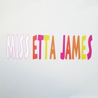 Miss Etta James - ETTA JAMES