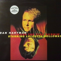 Keep the fire burning - DAN HARTMAN \ Loleatta Holloway