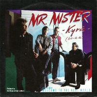 Kyrie / Run to her - Mr.MISTER