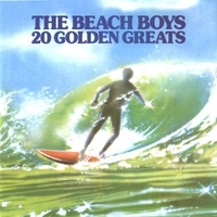 20 golden greats - BEACH BOYS