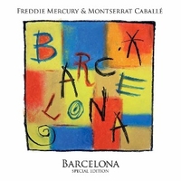 Barcelona (special edition) - FREDDIE MERCURY \ MONTSERRAT CABALLE'