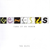 Turn it on again - The hits - GENESIS