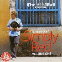 Live in Cuba volume one - SIMPLY RED