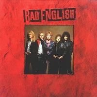 Bad english - BAD ENGLISH