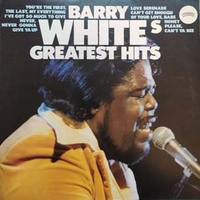 Barry White's greatets hits - BARRY WHITE