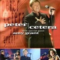 Sound stage-Peter Cetera with special guest Amy Grant - PETER CETERA