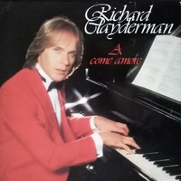 A come amore - RICHARD CLAYDERMAN