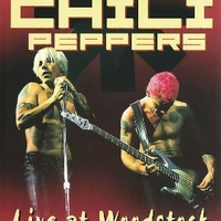 Live at Woodstock - RED HOT CHILI PEPPERS