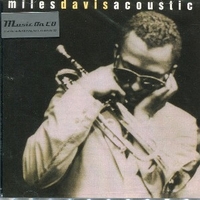 This is jazz: Miles Davis acoustic - MILES DAVIS