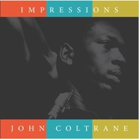 Impressions - JOHN COLTRANE