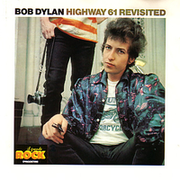 Highway 61 revisited - BOB DYLAN