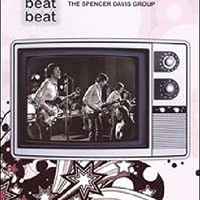 Beat beat beat - SPENCER DAVIS GROUP