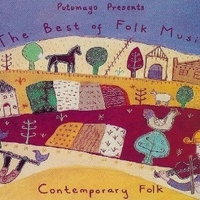 Putumayo presents: The best folk music - Contemporary folk - VARIOUS