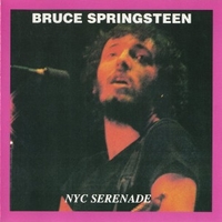 NYC serenade - BRUCE SPRINGSTEEN