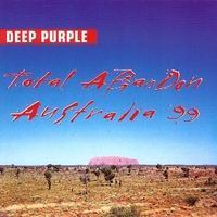 Total abandon - Australia '99 - DEEP PURPLE