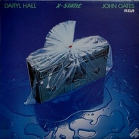 X-static - DARYL HALL \ JOHN OATES