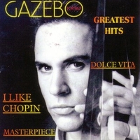 Greatest hits - GAZEBO