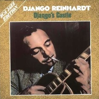 Django's castle - DJANGO REINHARDT