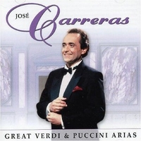 Great Verdi & Puccini arias - JOSE' CARRERAS