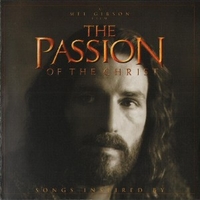 The passion of the Christ - Songs inspired by  - VARIOUS (Bob Dylan, Dolores O'Riordan, Leonard Cohen, Nick Cave,...)