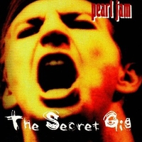 The secret gig - PEARL JAM