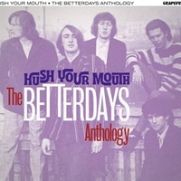 Hush your mouth - The Betterdays anthology - BETTERDAYS