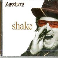 Shake - ZUCCHERO