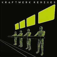 Remixes - KRAFTWERK