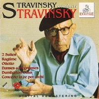 Stravinsky conducts Stravinsky: 2 suites, ragtime, ottetto,... - Igor STRAVINSKY