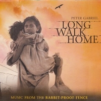 Long walk home - music from the rabbit-proof fence (o.s.t.) - PETER GABRIEL