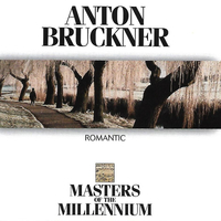 Romantic - Anton BRUCKNER (Alberto Lizzio)