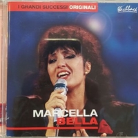 I grandi successi originali - MARCELLA BELLA
