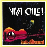 Viva Chile! - INTI-ILLIMANI