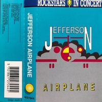 Rockstars in concert - JEFFERSON AIRPLANE