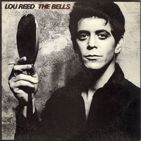 The bells - LOU REED