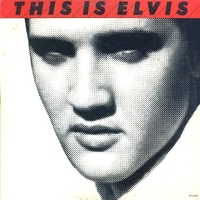 This is Elvis (o.s.t.) - ELVIS PRESLEY