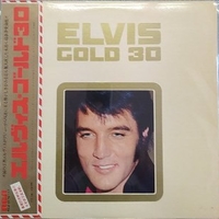 Elvis gold 30 - ELVIS PRESLEY