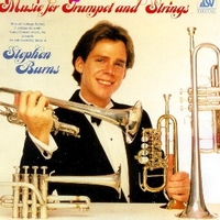 Music for trumpet and strings - STEPHEN BURNS