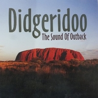 Didgeridoo - The sound of outback - VARIOUS