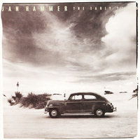 The early years - JAN HAMMER