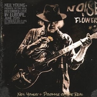 Noise & flowers - NEIL YOUNG