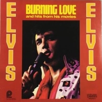 Burning love and hits from his movies volume 2 - ELVIS PRESLEY