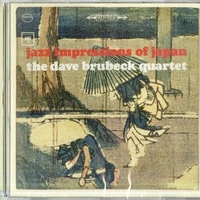 Jazz impressions of Japan - DAVE BRUBECK quartet