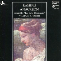 Anacreon - Jean-Philippe RAMEAU (William Christie)