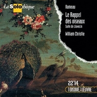 Le rappel des oiseaux - Suite de clavecin - Jean-Philippe RAMEAU (William Christie)